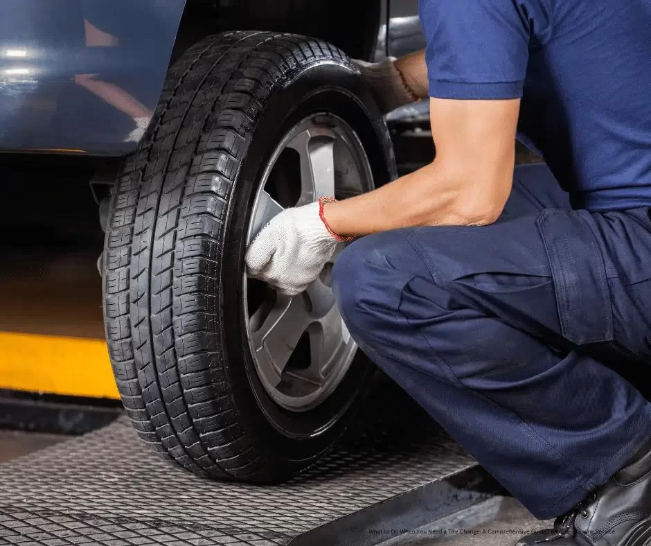 Tire Change and Flat Tire Repair Service: Your Complete Guide to Quick and Efficient Tire Assistance