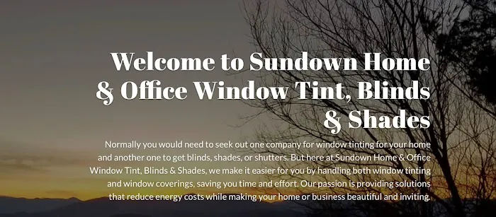 Sundown Home & Office Window Tint, Blinds & Shades 3