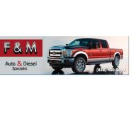 F & M AUTO REPAIR & DIESEL SPECIALIST