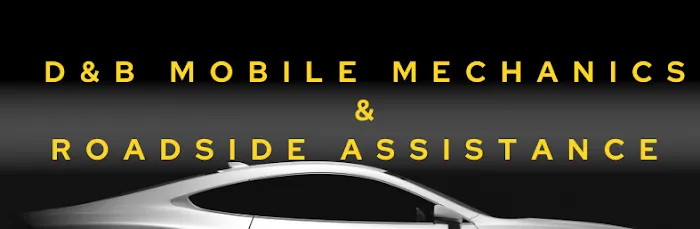 D&B Mobile Mechanics & Roadside, LLC 1