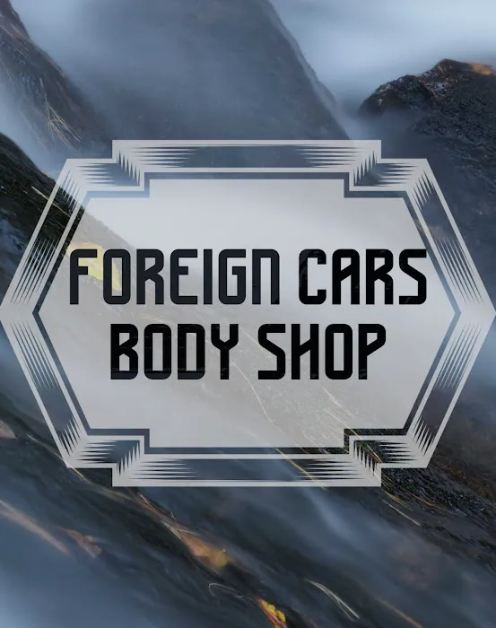 Foreign Cars Body Shop 0