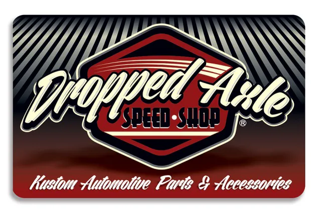 Dropped Axle Speed Shop 0