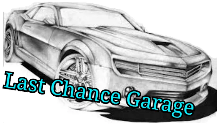 Last Chance Garage 2