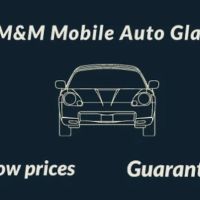 M&M Mobile Auto Glass