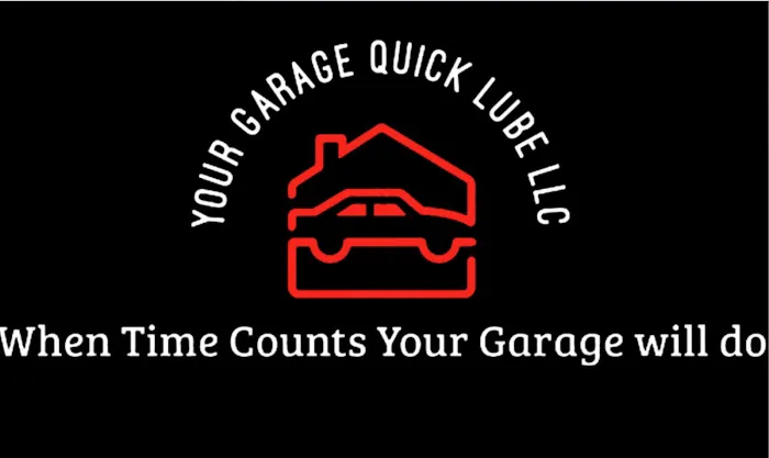 Your Garage Quick Lube LLC 4