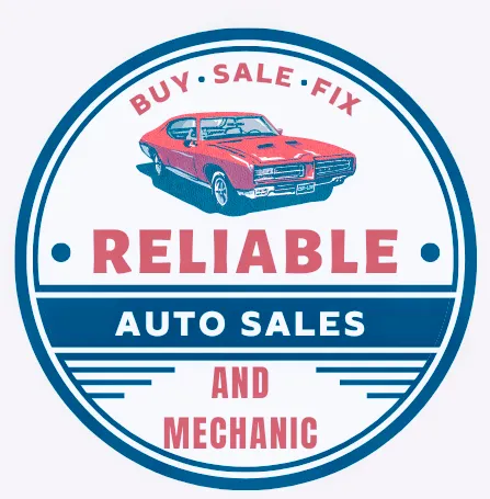 Reliable Auto Sales and Mechanic 0
