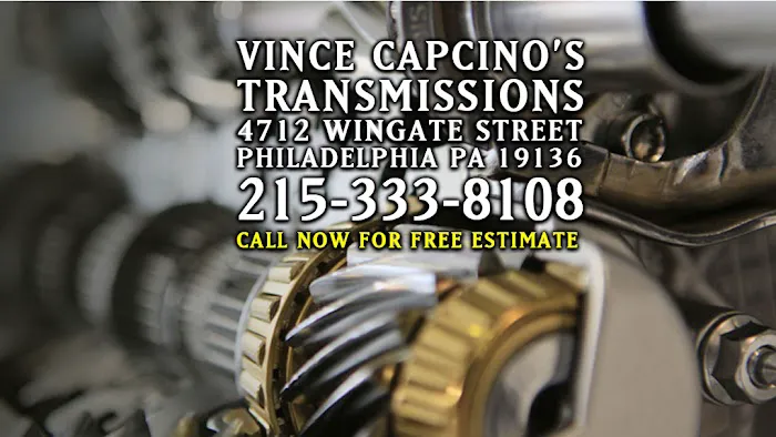 Vince Capcino's Transmissions Northeast Philadelphia 1