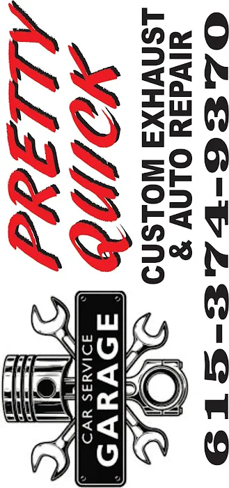Pretty Quick Custom Exhaust & Auto Repair 0